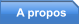 A propos
