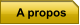 A propos